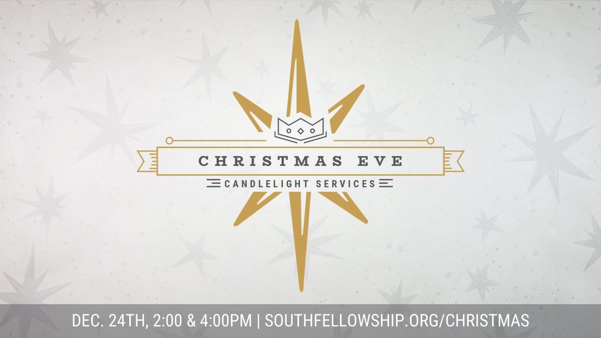 Christmas Eve Candlelight Services - 2 & 4pm