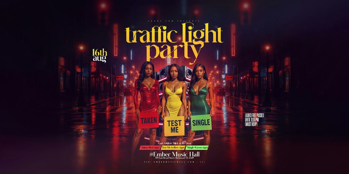TRAFFIC LIGHT PARTY