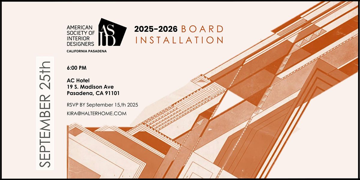 ASID Pasadena 2025 Board Installation