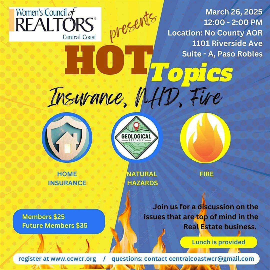 HOT Topics in Real Estate: The California Fire Insurance Crisis