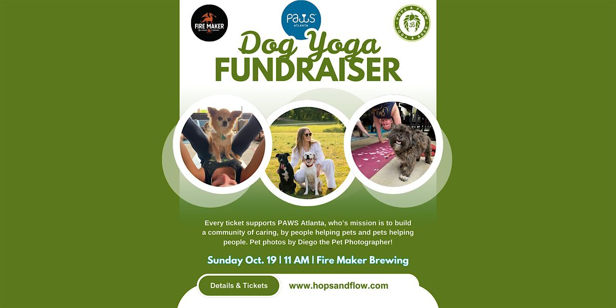 Dog Beer Yoga at Fire Maker Brewing benefiting PAWS Atlanta!