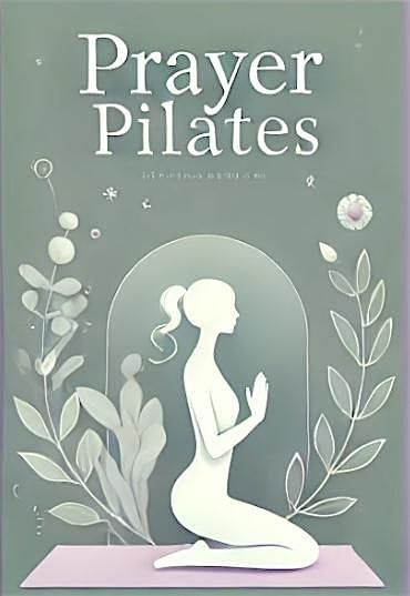 Prayer & Pilates