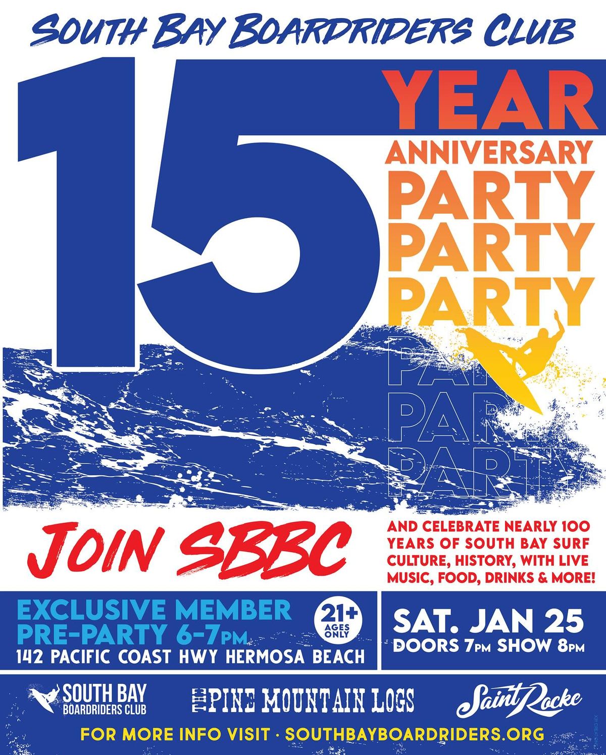 South Bay Boardriders Club 15th Anniversary Party