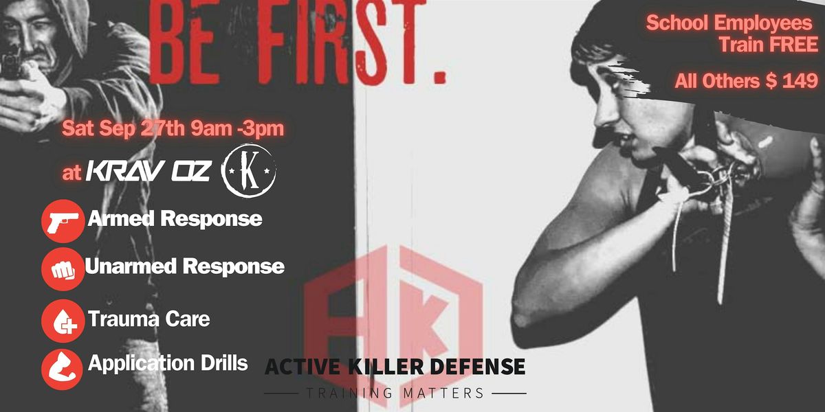 Active Killer Defense Seminar