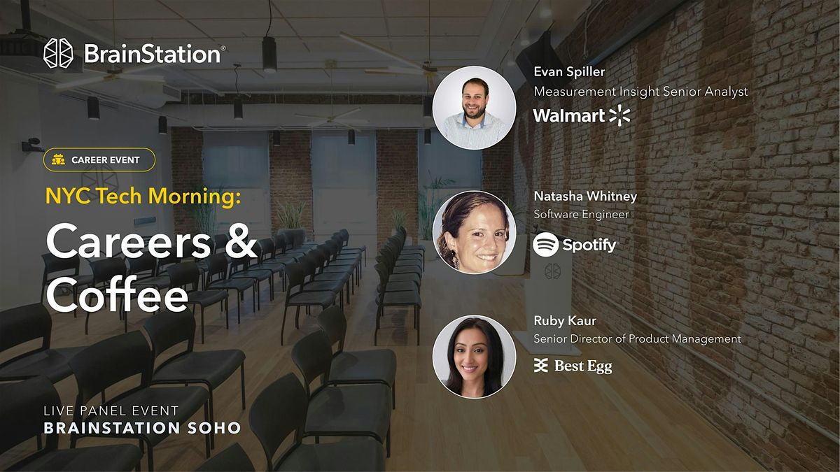 NYC Tech Morning: Careers & Coffee | BrainStation Tech Event