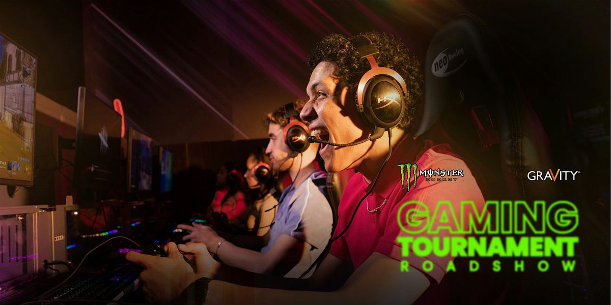 Gaming Tournament Roadshow at Gravity MAX Liverpool with Monster Energy