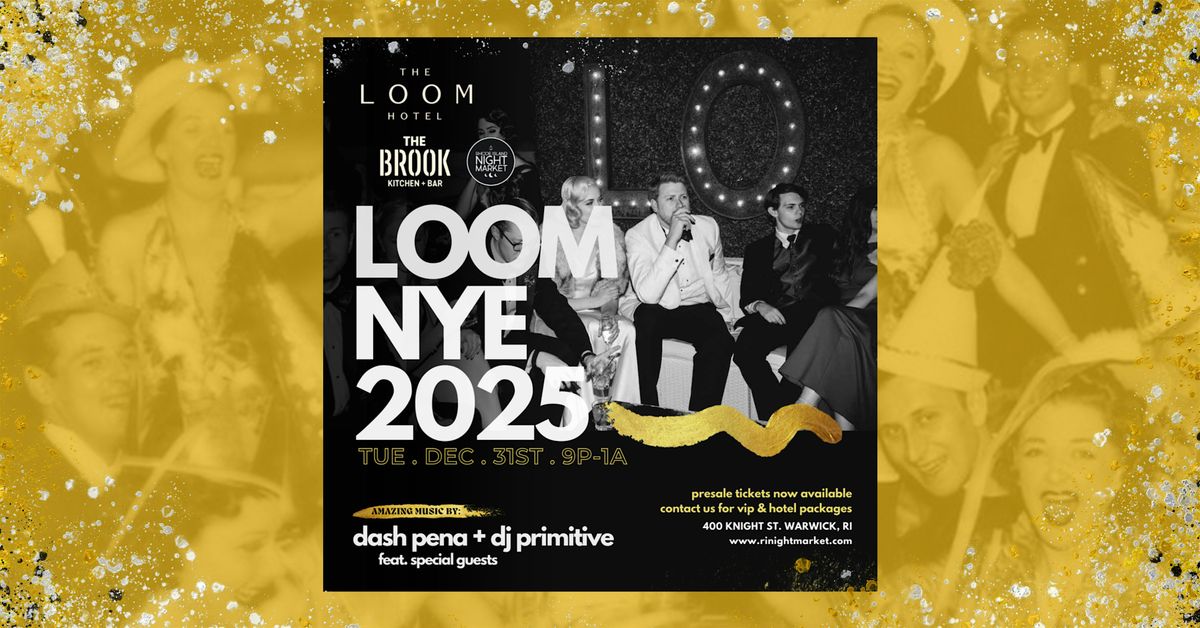 NYE @ LOOM