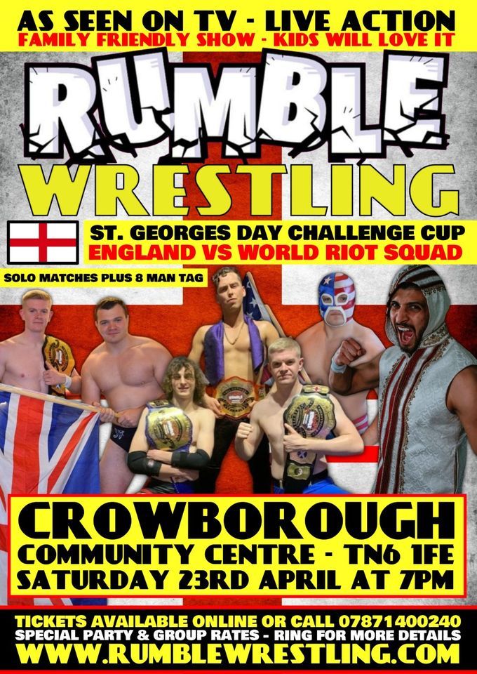 St Georges Day Team Challenge at Rumble Wrestling in Crowborough