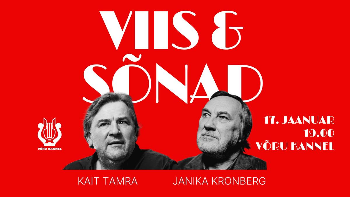 VIIS & S\u00d5NAD - Kait Tamra ja Janika Kronberg