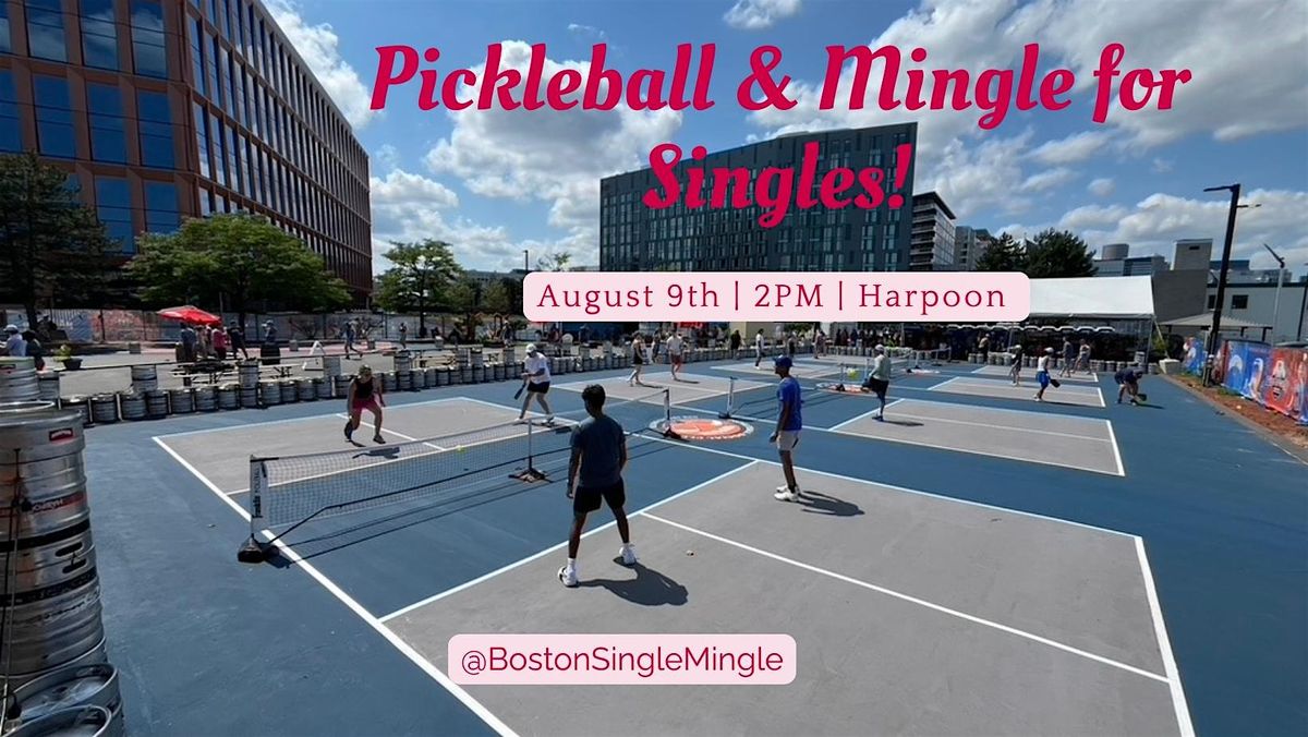 Pickleball and Mingle for Singles!