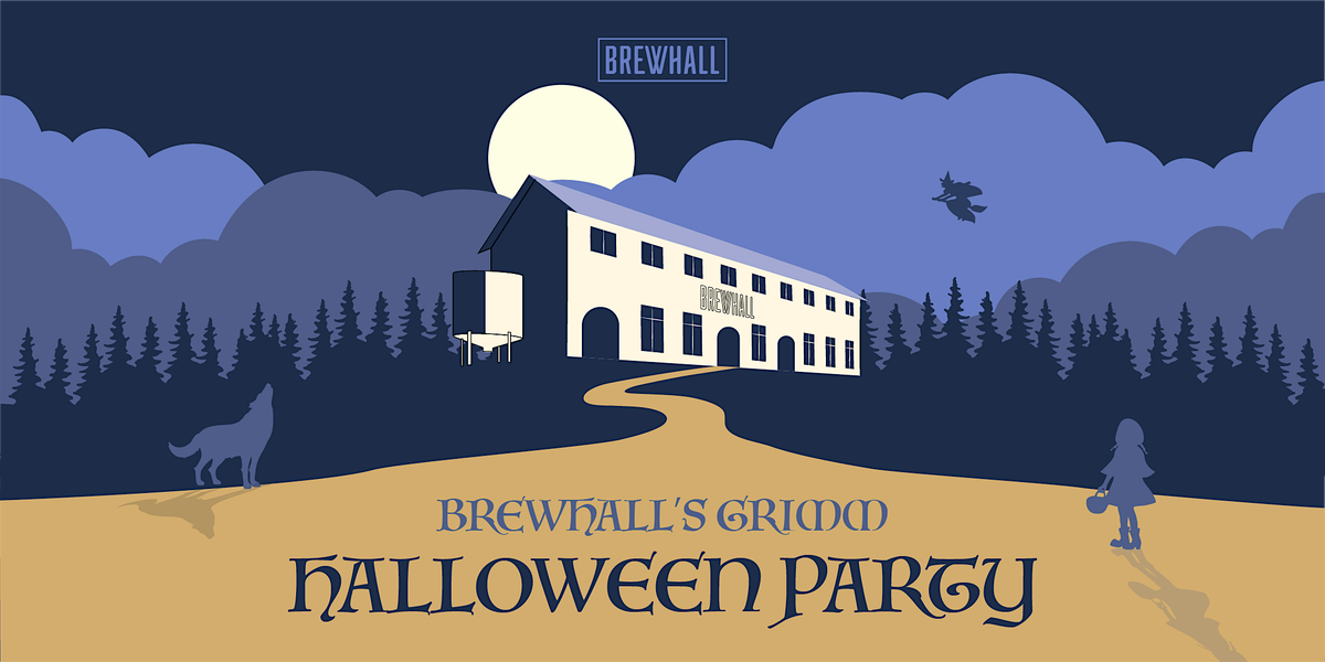 BREWHALL's Grimm Halloween Party