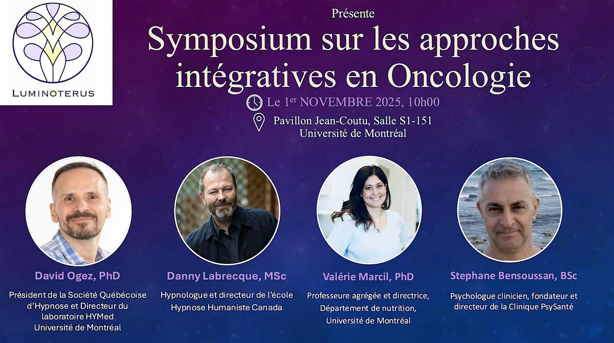 Symposium sur les approches int\u00e9gratives en Oncologie