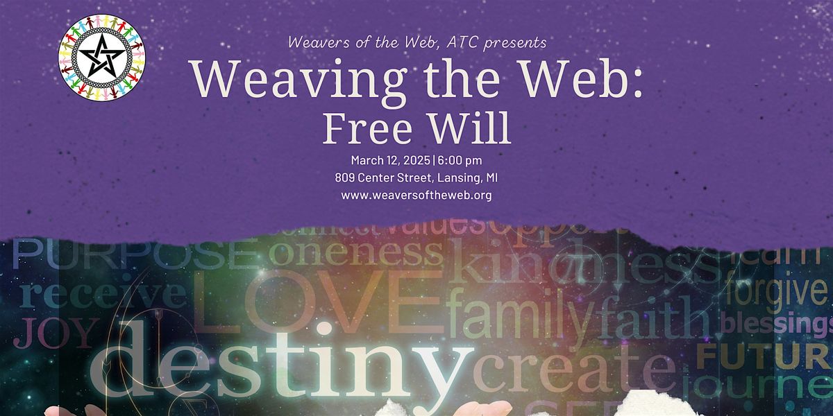 Weaving the Web: Free Will