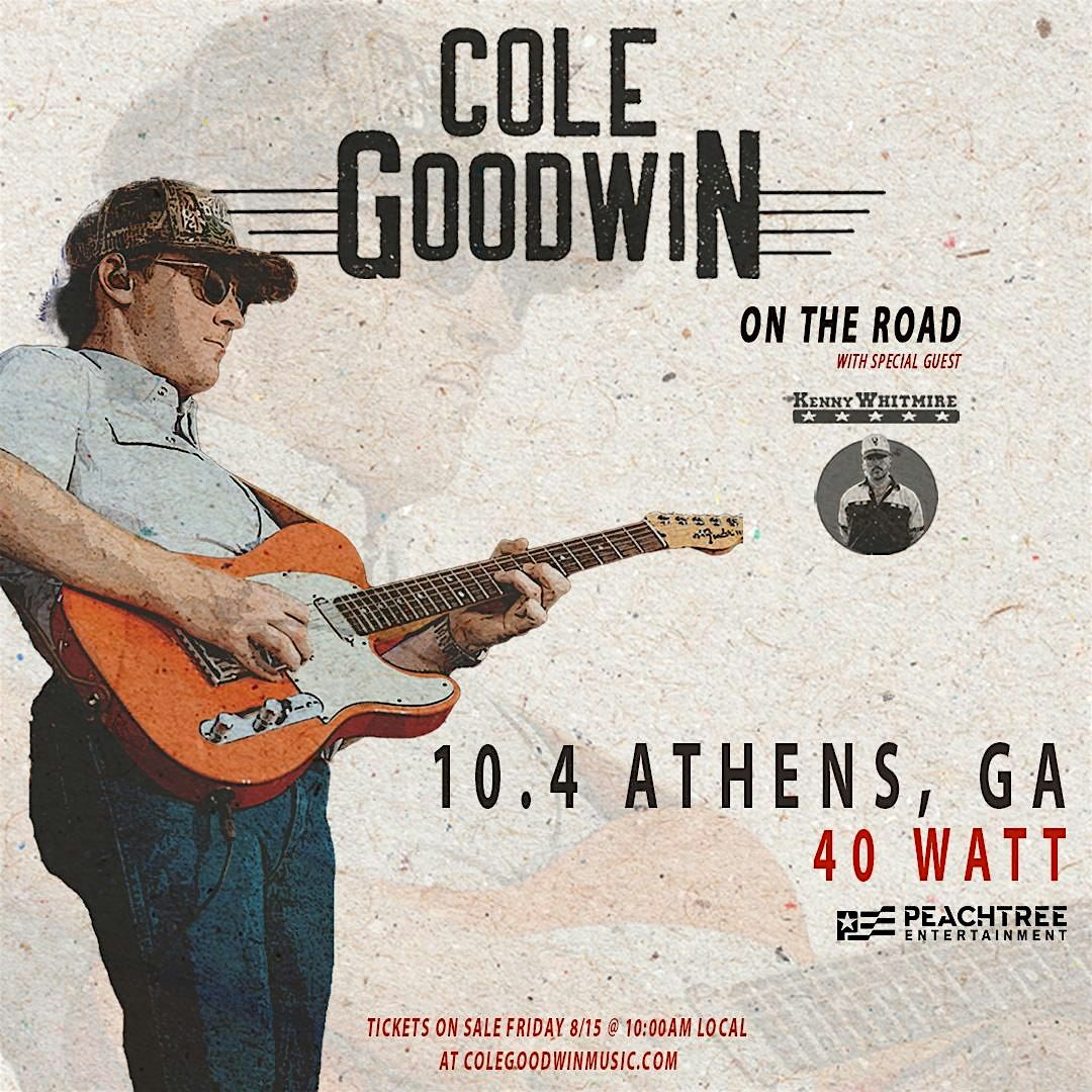 Cole Goodwin - Kenny Whitmire -  Cam Smith