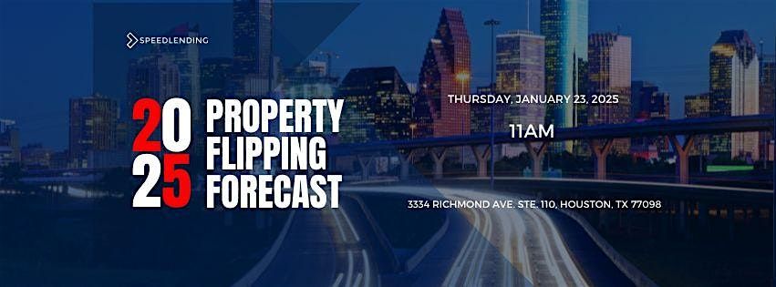 2025 Property Flipping Forecast