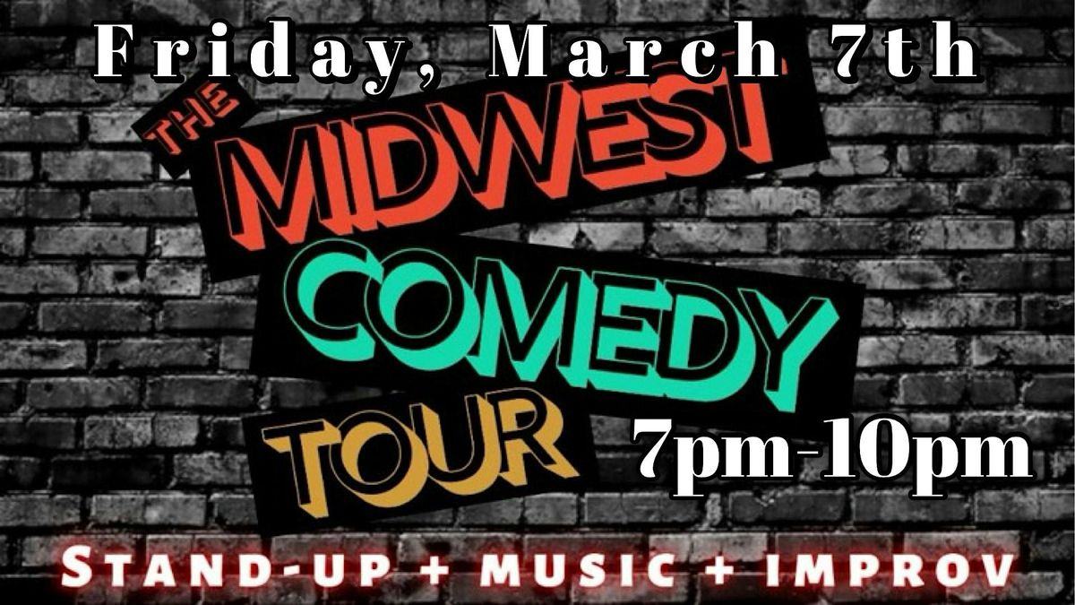 Comedy Show with Midwest Comedy Tour