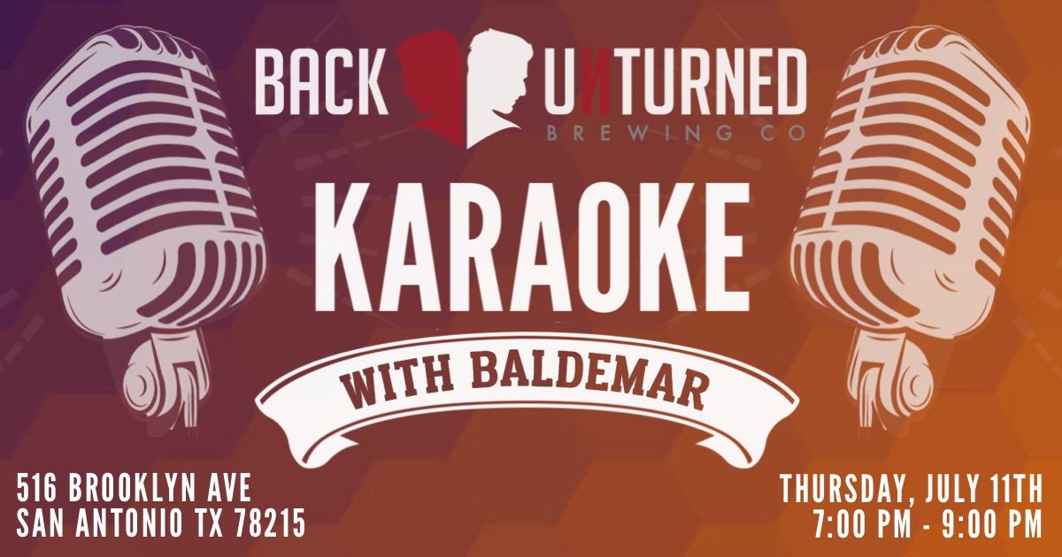 *SECOND THURSDAY* Karaoke with BALDEMAR at Back Unturned Brewing Co