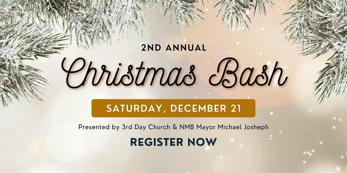 Second Annual Christmas Bash