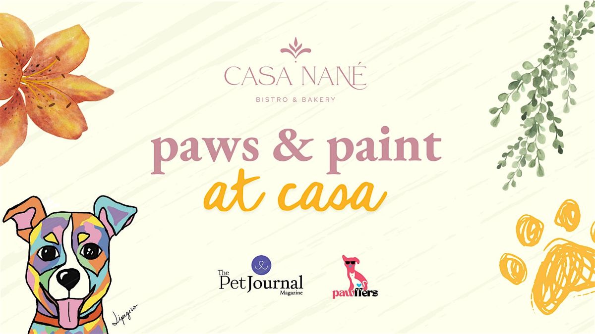 Paws & Paint at Casa