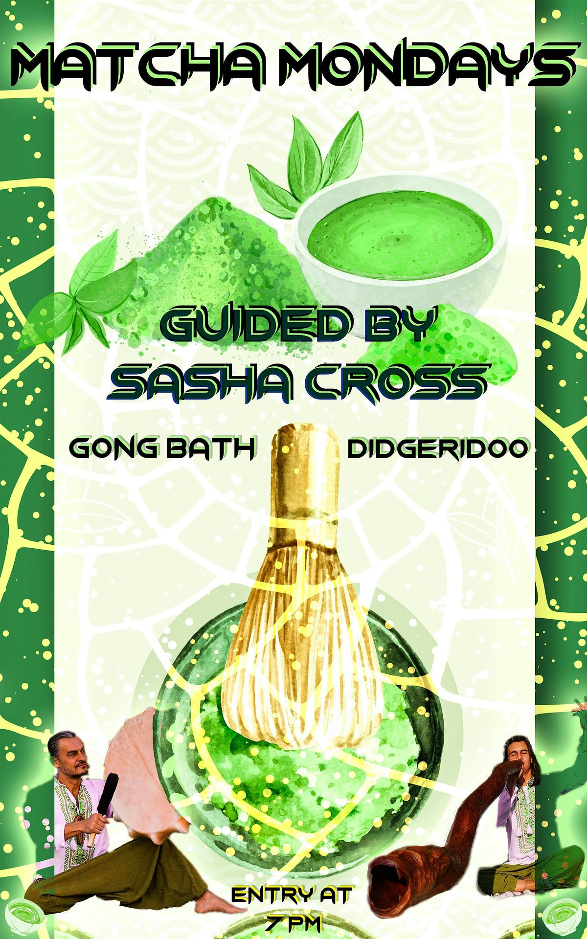 MATCHA MONDAY GONG BATH & DIDGERIDOO