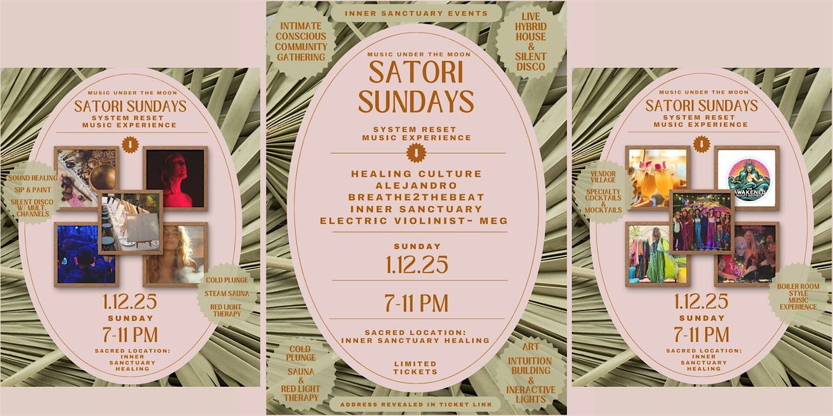 Satori Sundays- A System Reset Music Experience