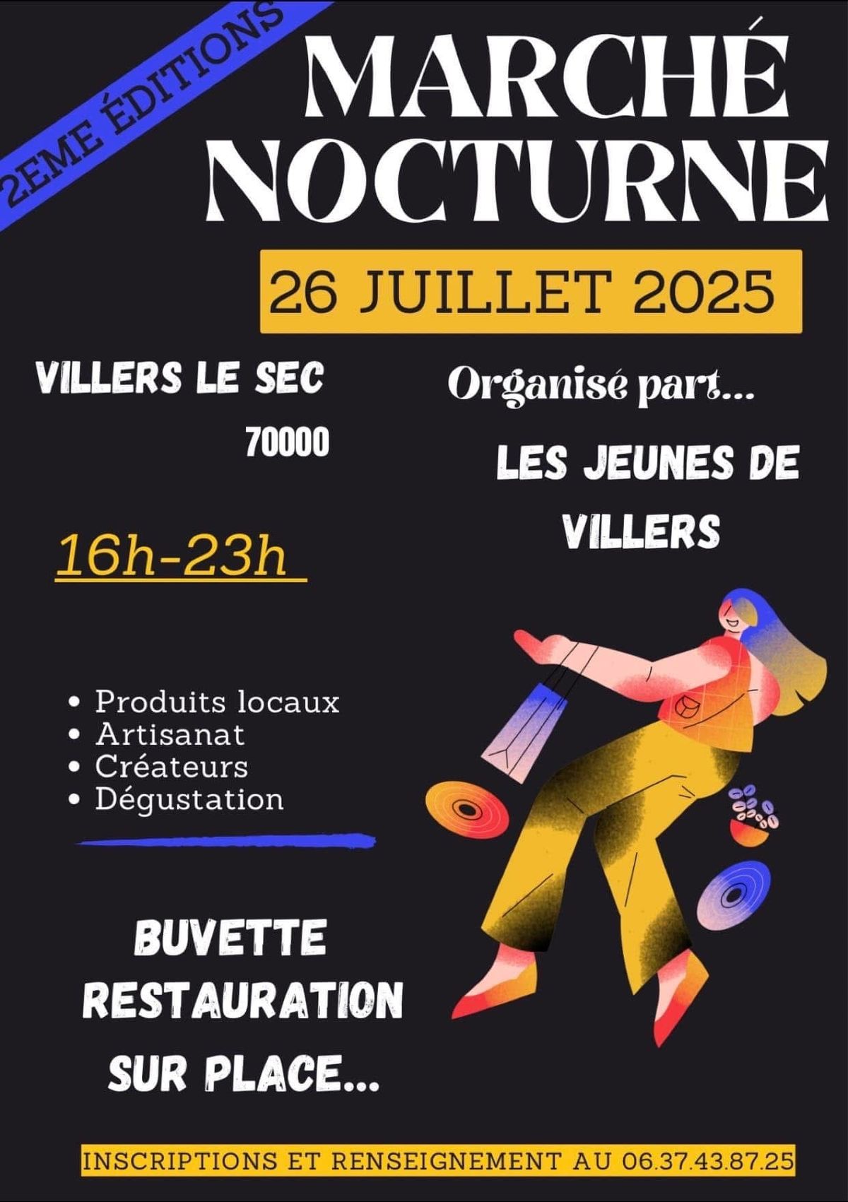 March\u00e9 Nocturne 26juillet 16h-23h Villers le sec organis\u00e9 par les jeunes du Village 