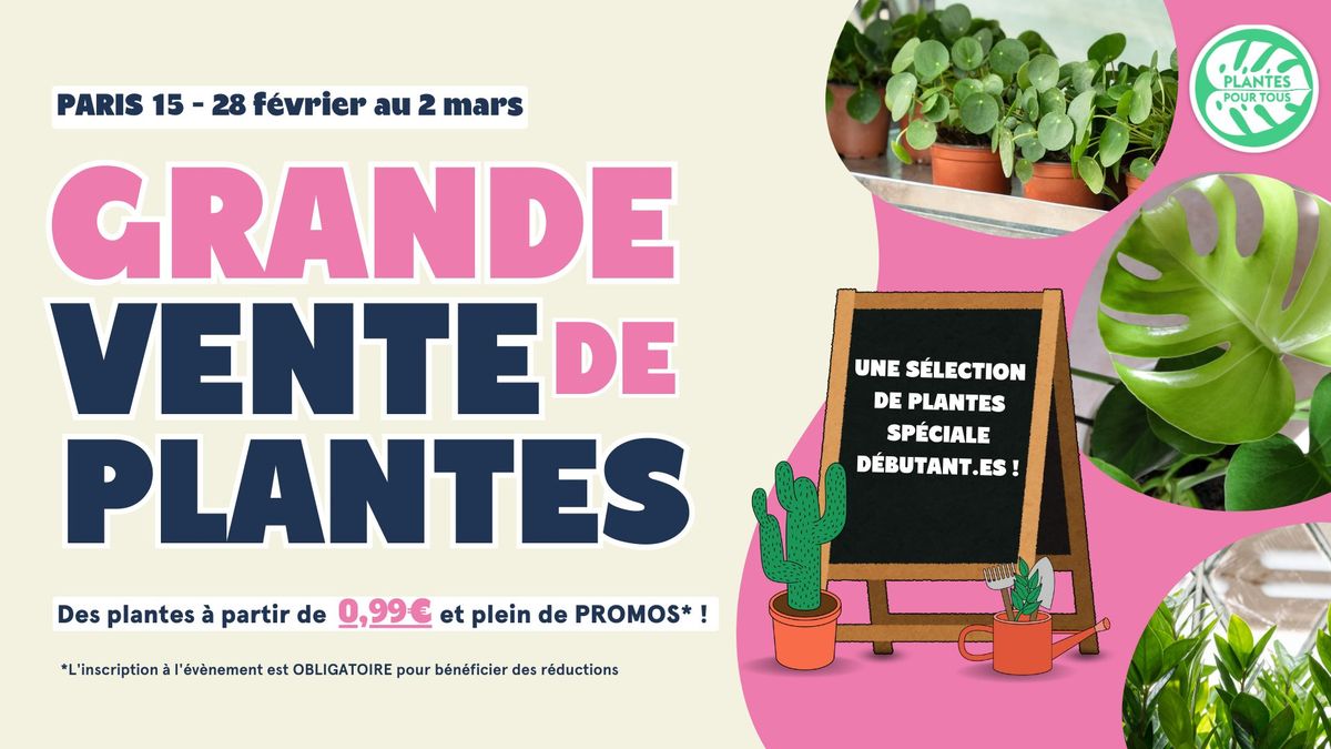 Grande Vente de Plantes - Paris 15