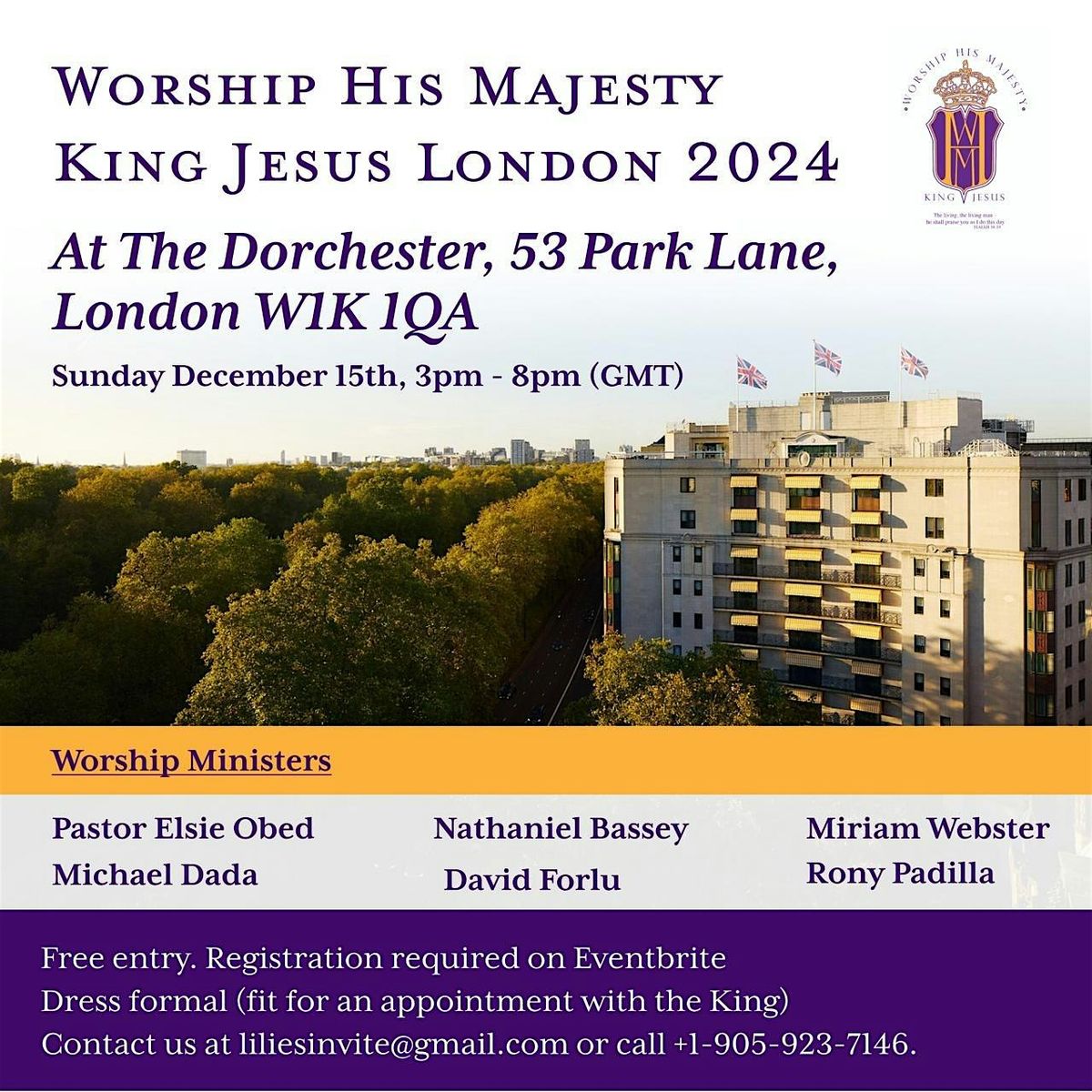 Worship His Majesty King Jesus London, UK