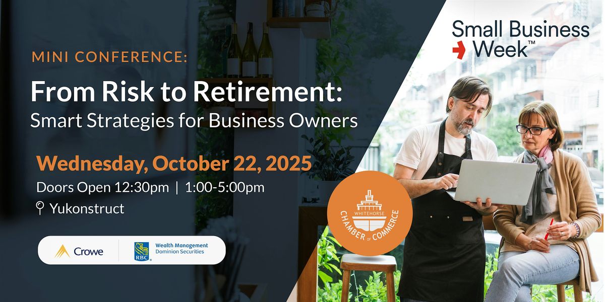 From Risk to Retirement: Smart Strategies for Business Owners