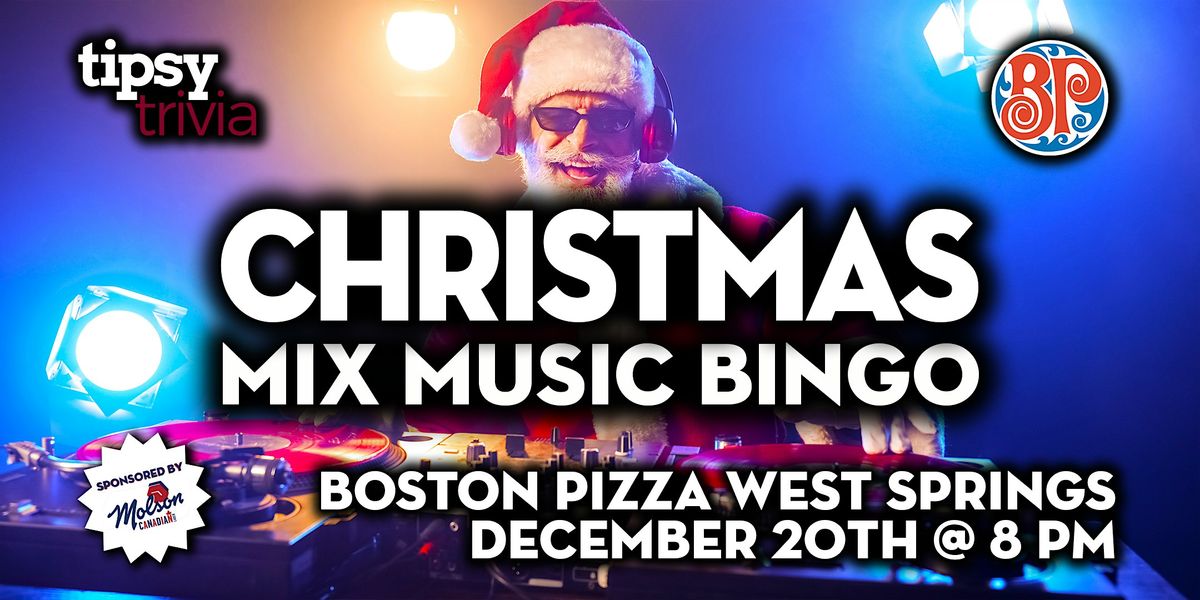 Calgary: Boston Pizza West Springs - Christmas Music Bingo - Dec 20, 8pm