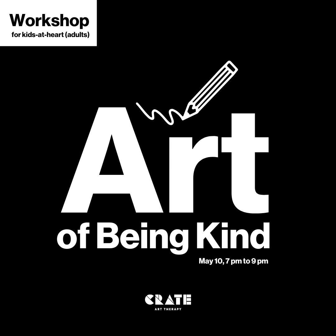 Art of Being Kind - Adult Workshop