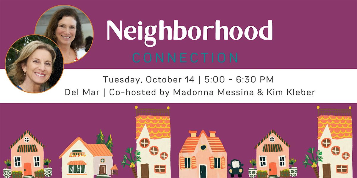 SDWF Neighborhood Connection