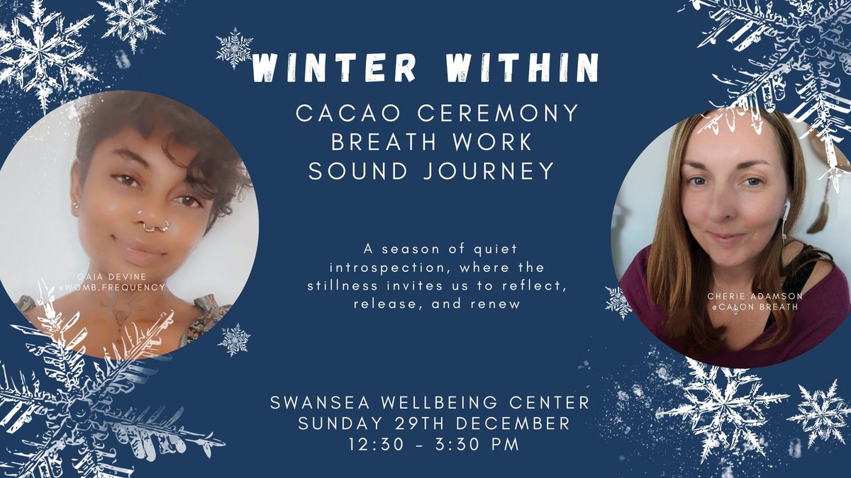 Breathwork & Sound Journey- 'Winter Within' @Swansea Wellbeing Centre