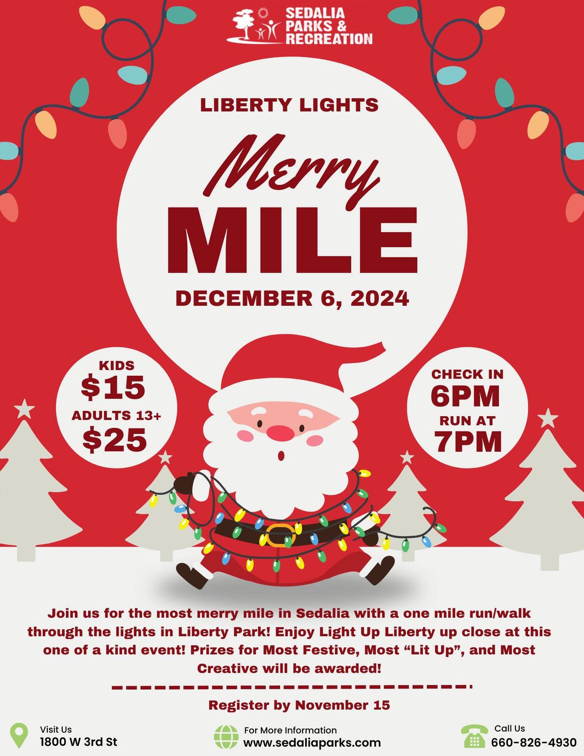 3rd Annual Liberty Lights Merry Mile