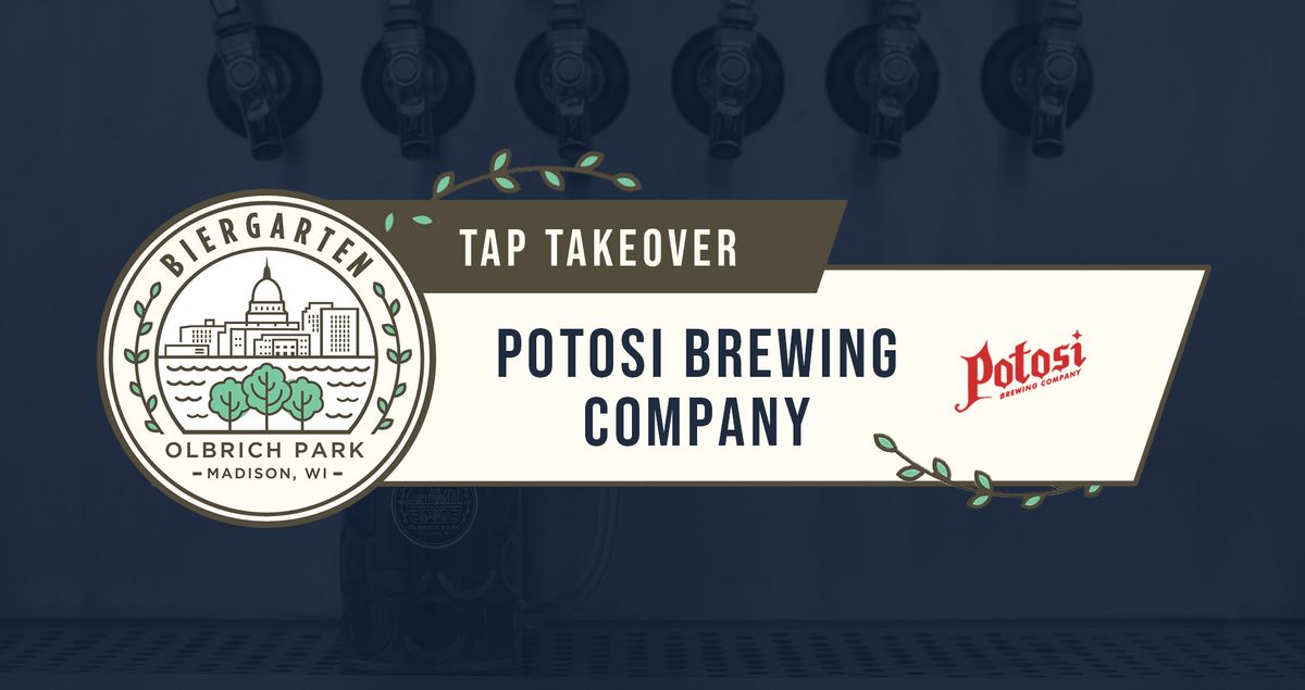 Tap Takeover: Potosi Brewing Company