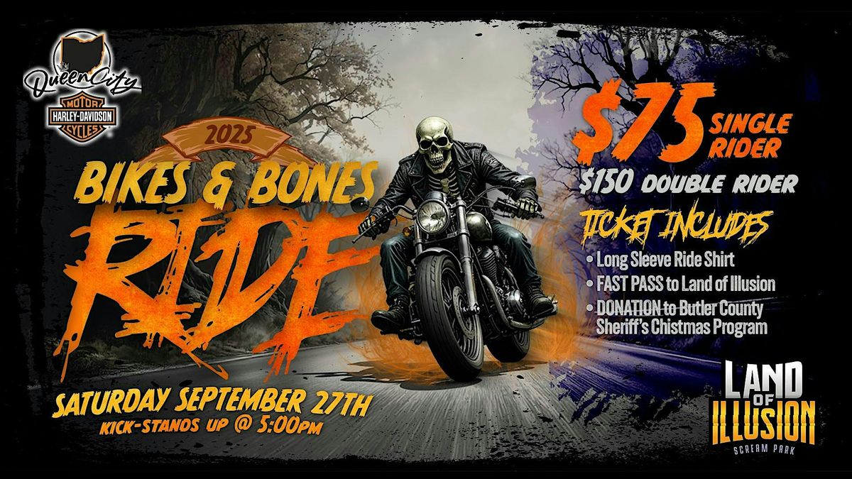 Bones & Bikes Ride to Land of Illusion