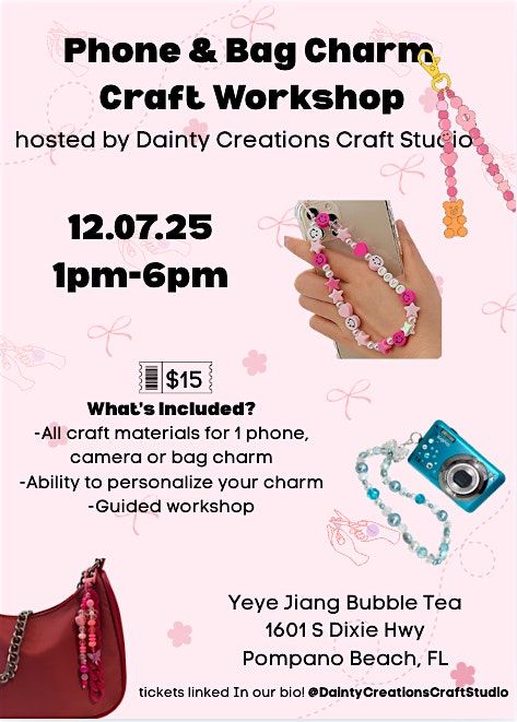 Phone & Bag Charm Craft Workshop