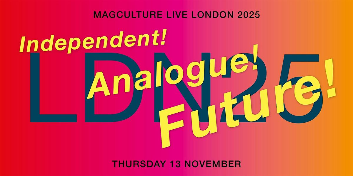 magCulture Live, LDN25