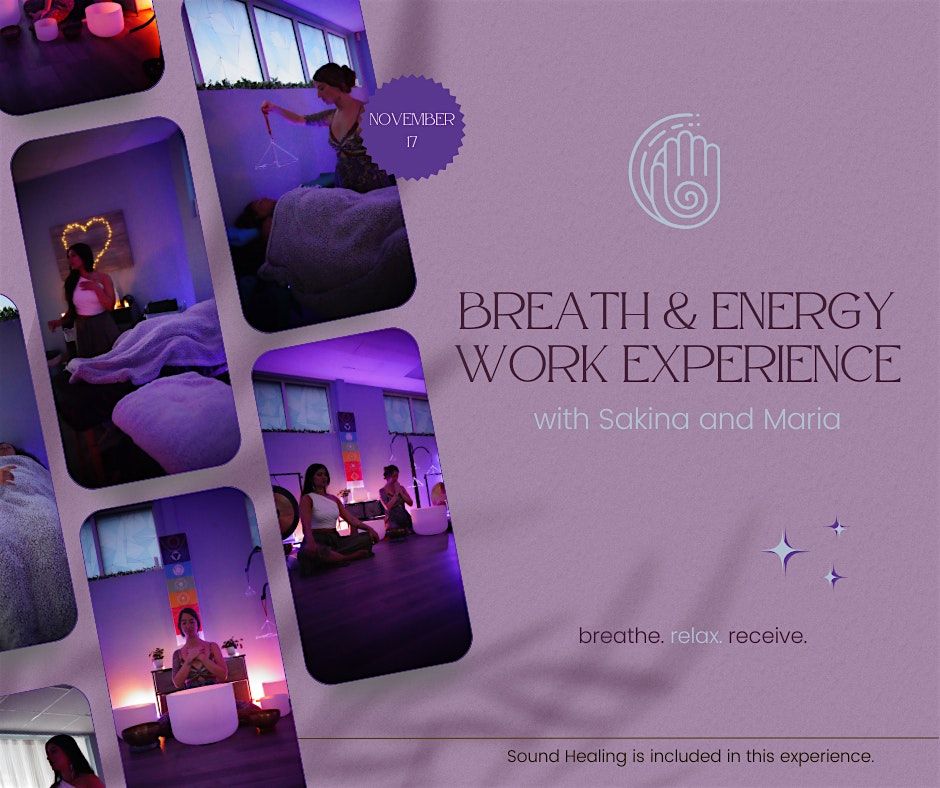 Breath and Energy Work Experience