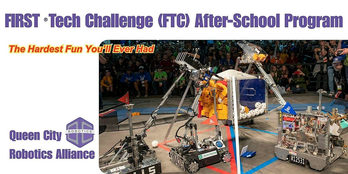 FIRST Tech Challenge (FTC) After School Program - 2025