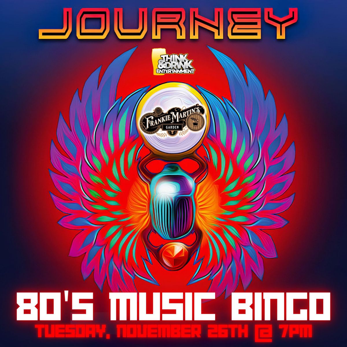 21+ 80's Music Bingo feat. Journey @ Frankie Martin's Garden (Cottleville, MO) \/ Tues Nov 26th @ 7pm