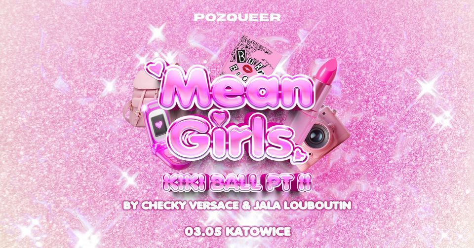 Mean Girls Kiki Ball by Checky Versace & Jala Louboutin 
