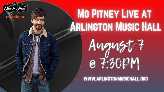 Mo Pitney Live at Arlington Music Hall \u2013 A Night of Pure Country