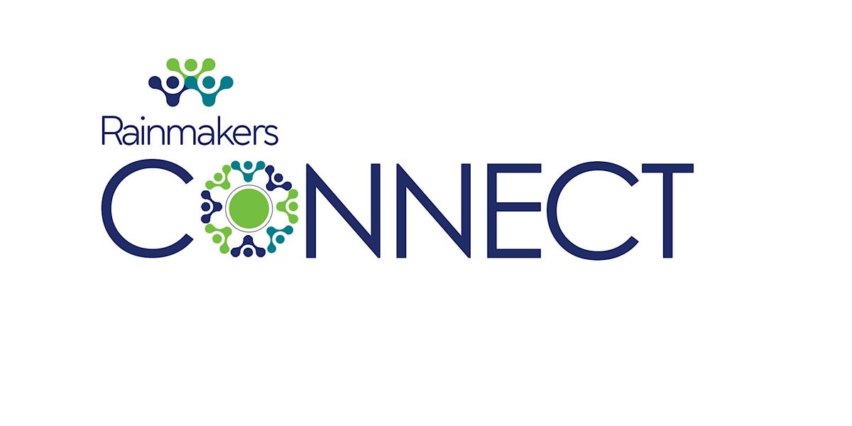Copy of Rainmakers Connect