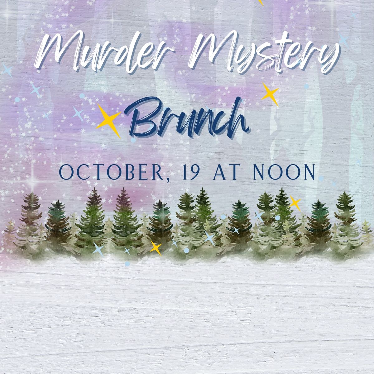 Murder Mystery Brunch 