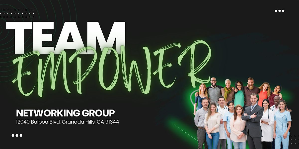 Team Empower Networking