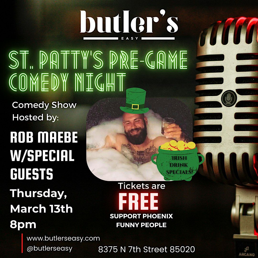 Comedy Night - St. Patty's Style w\/Rob Maebe and friends