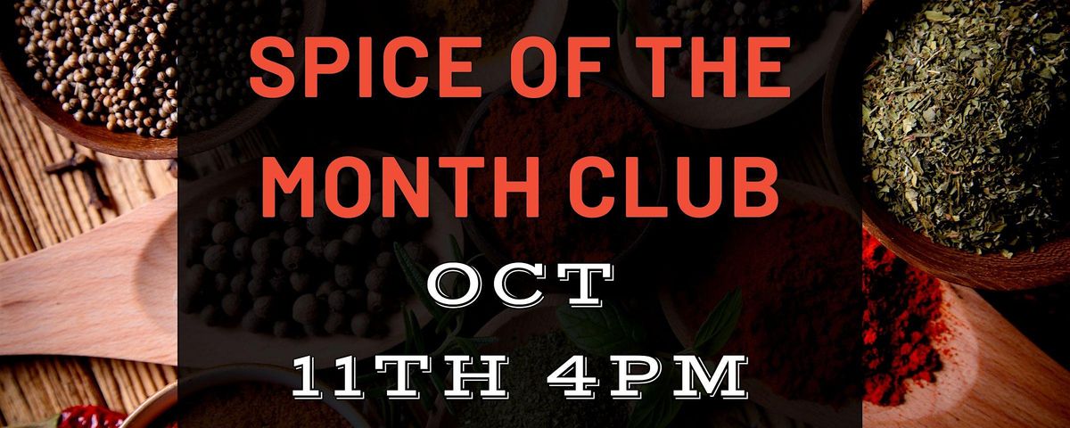 Spice of the Month Club (Adult Program)