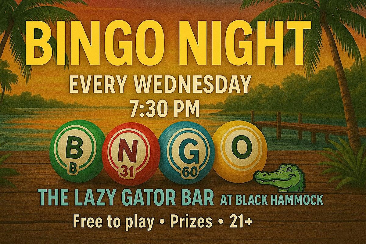 Bingo Night at The Lazy Gator Bar \u2013 Every Wednesday at 7:30 PM!