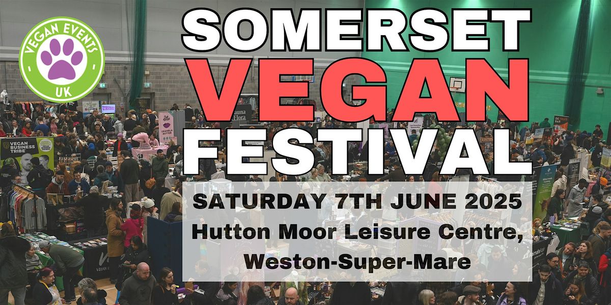 Somerset Vegan Festival 2025